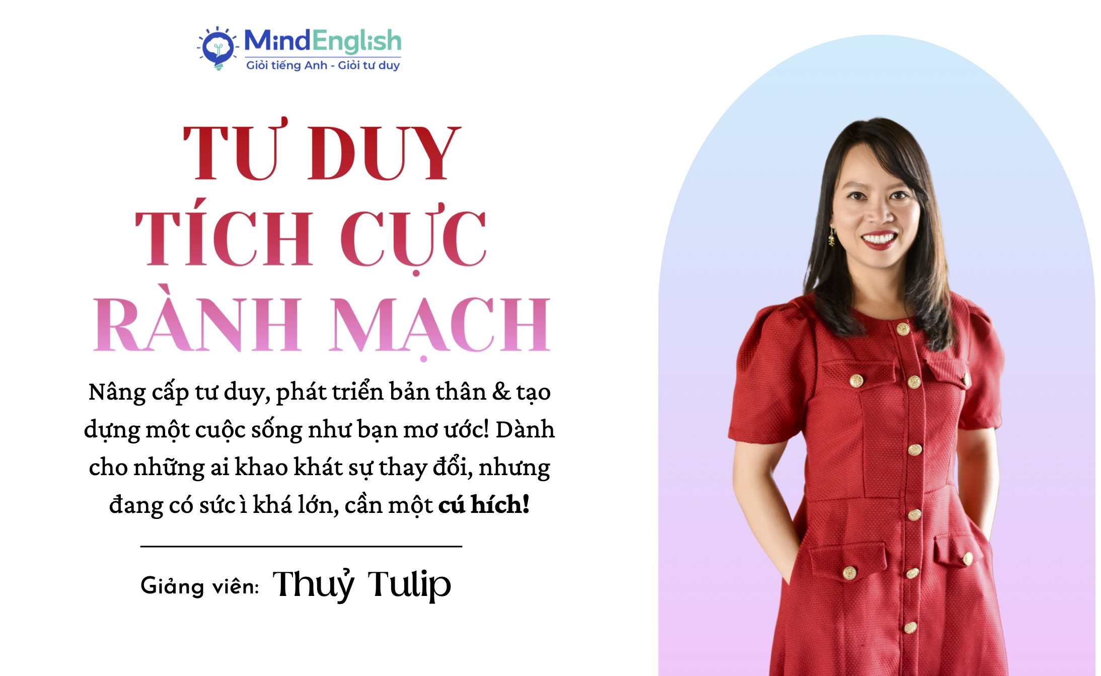 TƯ DUY RÀNH MẠCH TÍCH CỰC (K36)