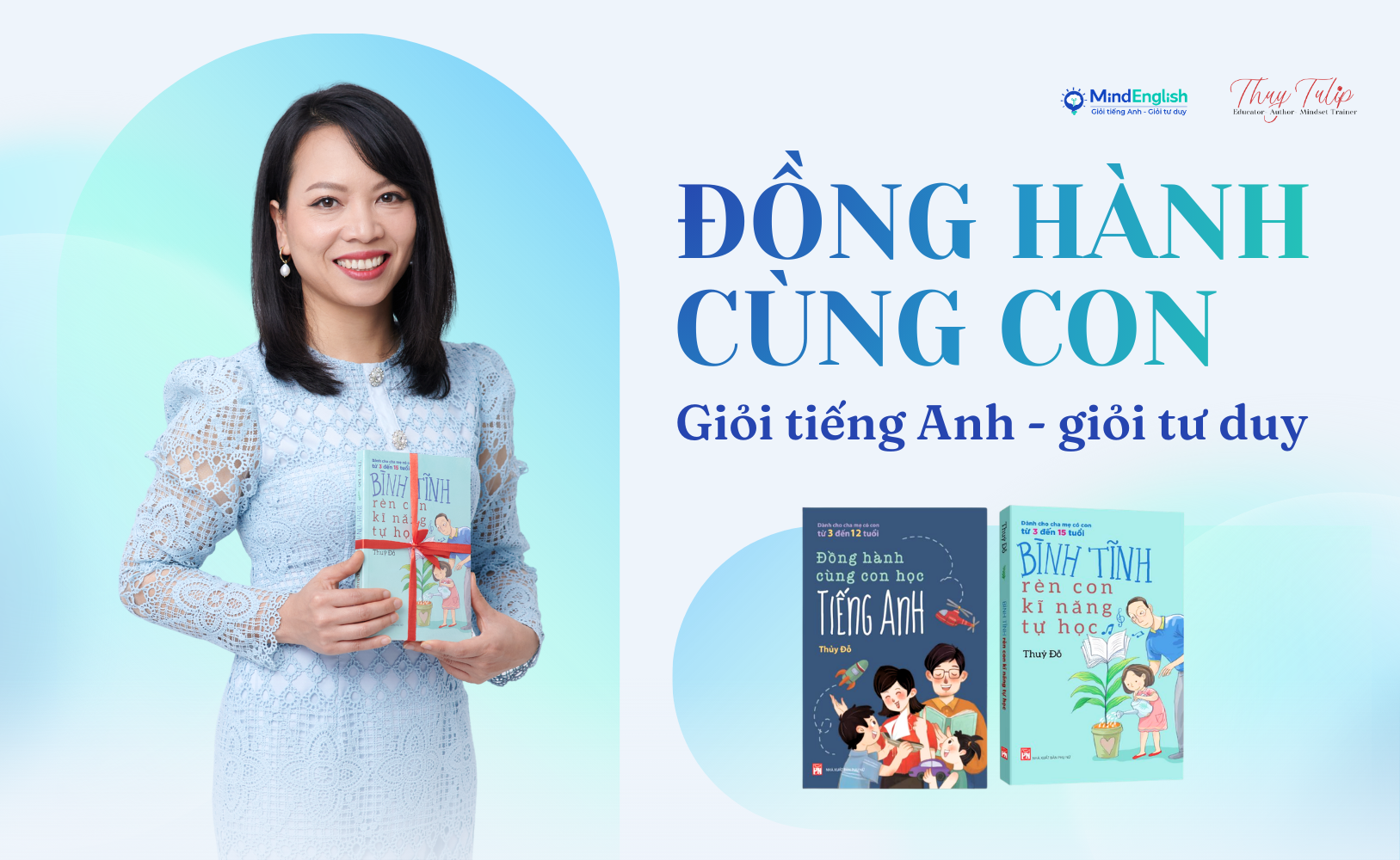 ĐỒNG HÀNH CÙNG CON GIỎI TIẾNG ANH