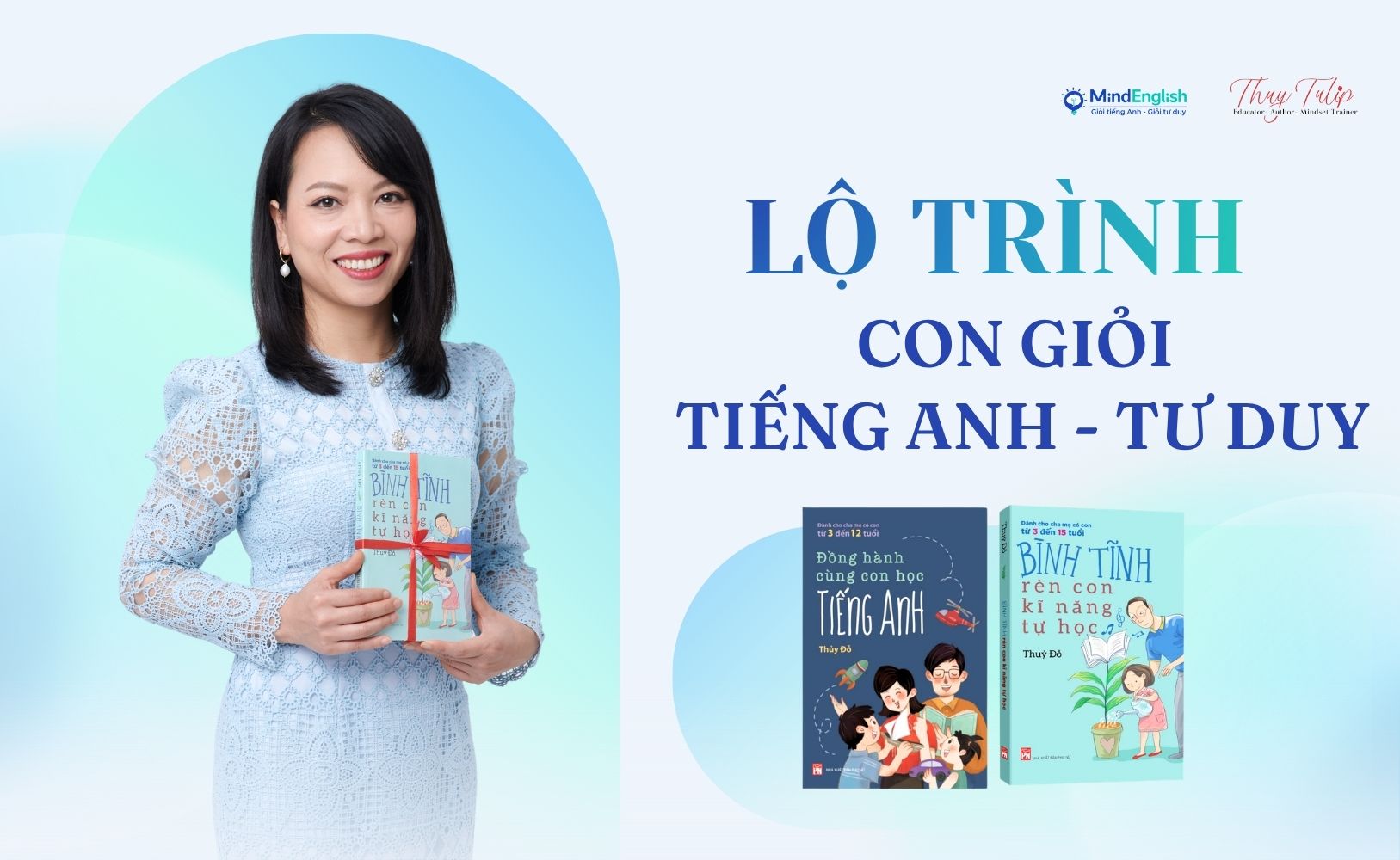 LỘ TRÌNH CON GIỎI TIẾNG ANH -TƯ DUY
